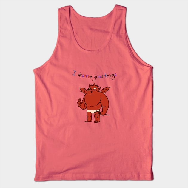 I Deserve Good Things Devil PItchfork 2 Tank Top by AlmostMaybeNever